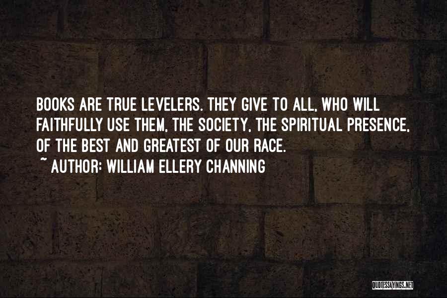 William Ellery Channing Quotes 2264135 William Ellery Channing Quotes 2264135
