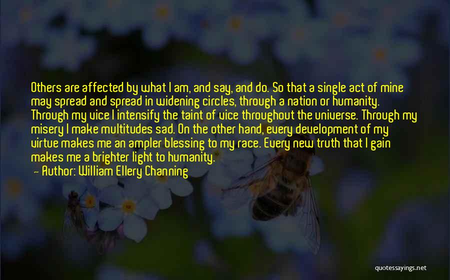 William Ellery Channing Quotes 543584