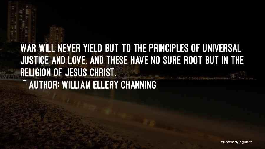 William Ellery Channing Quotes 593417