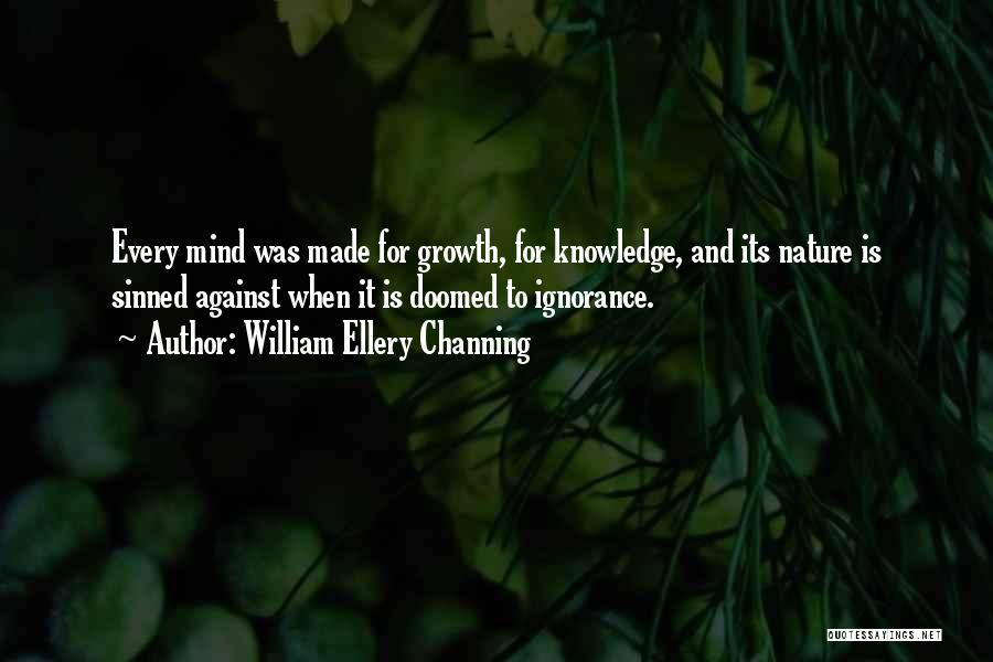 William Ellery Channing Quotes 714073