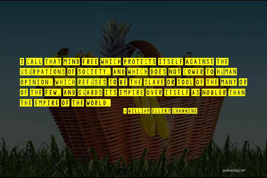 William Ellery Channing Quotes 828656 William Ellery Channing Quotes 828656
