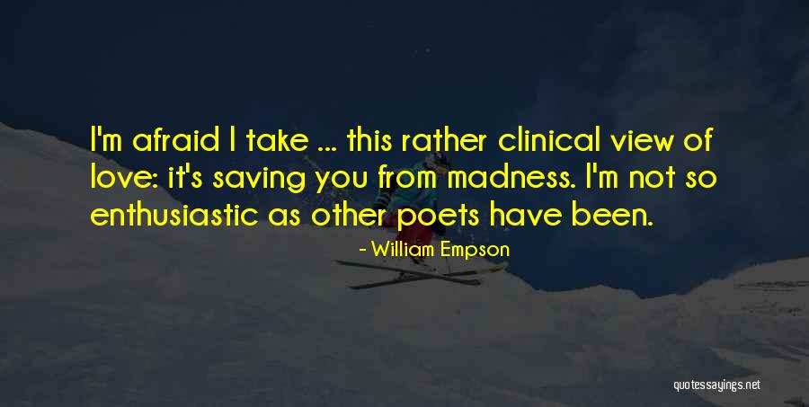 William Empson Quotes 1899460 William Empson Quotes 1899460