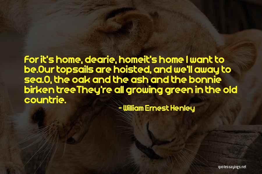 William Ernest Henley Quotes 1161881 William Ernest Henley Quotes 1161881
