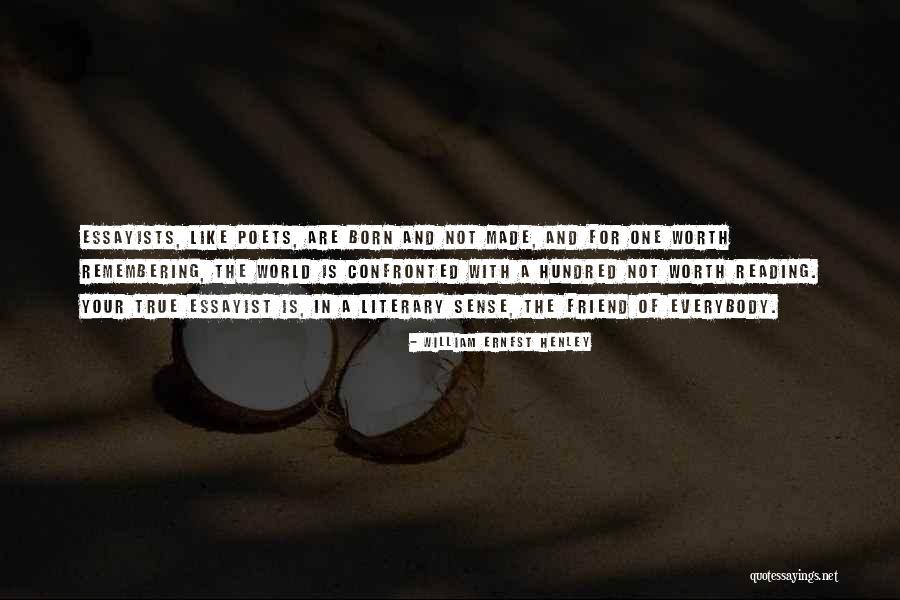 William Ernest Henley Quotes 224812 William Ernest Henley Quotes 224812