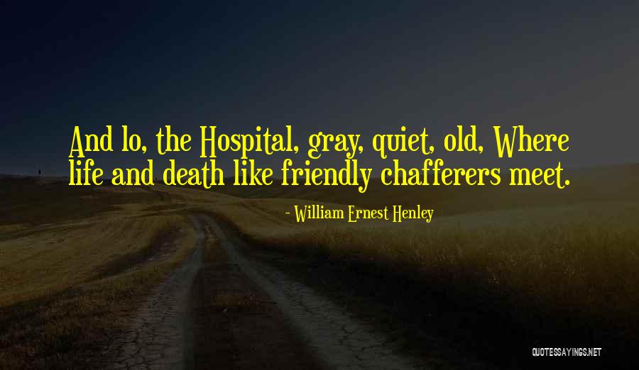 William Ernest Henley Quotes 309473 William Ernest Henley Quotes 309473