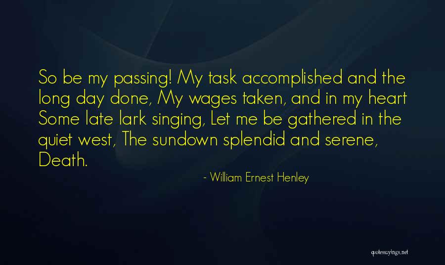 William Ernest Henley Quotes 367041