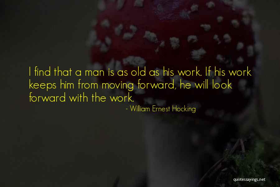 William Ernest Hocking Quotes 1978964 William Ernest Hocking Quotes 1978964
