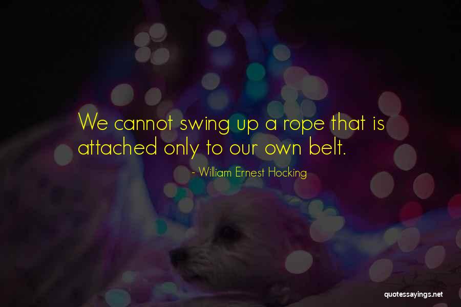 William Ernest Hocking Quotes 283748 William Ernest Hocking Quotes 283748
