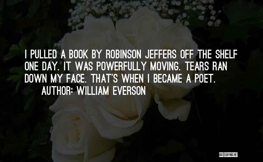 William Everson Quotes 191010