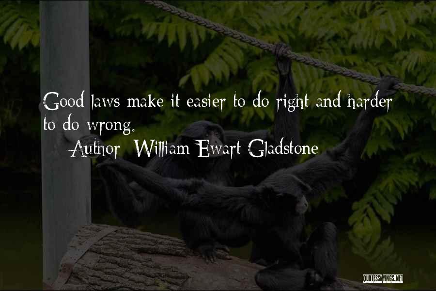 William Ewart Gladstone Quotes 1797875