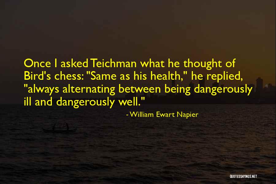 William Ewart Napier Quotes 736855 William Ewart Napier Quotes 736855