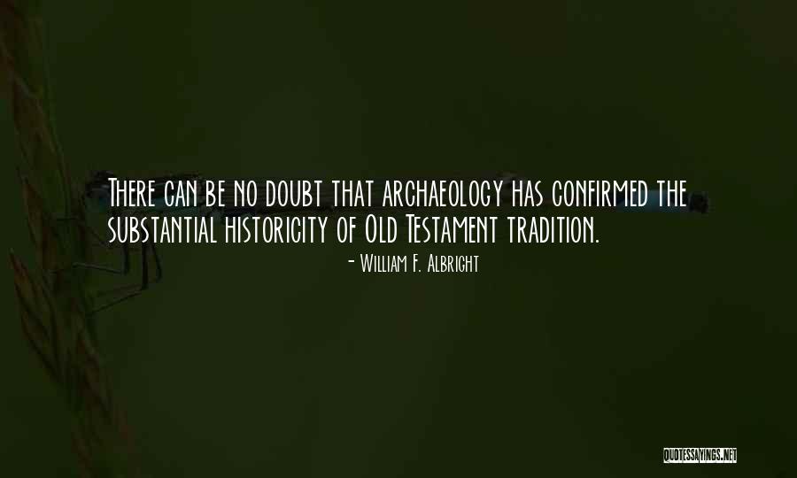 William F. Albright Quotes 2229177 William F. Albright Quotes 2229177