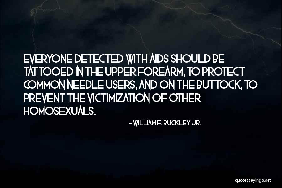William F. Buckley Jr. Quotes 1011861 William F. Buckley Jr. Quotes 1011861