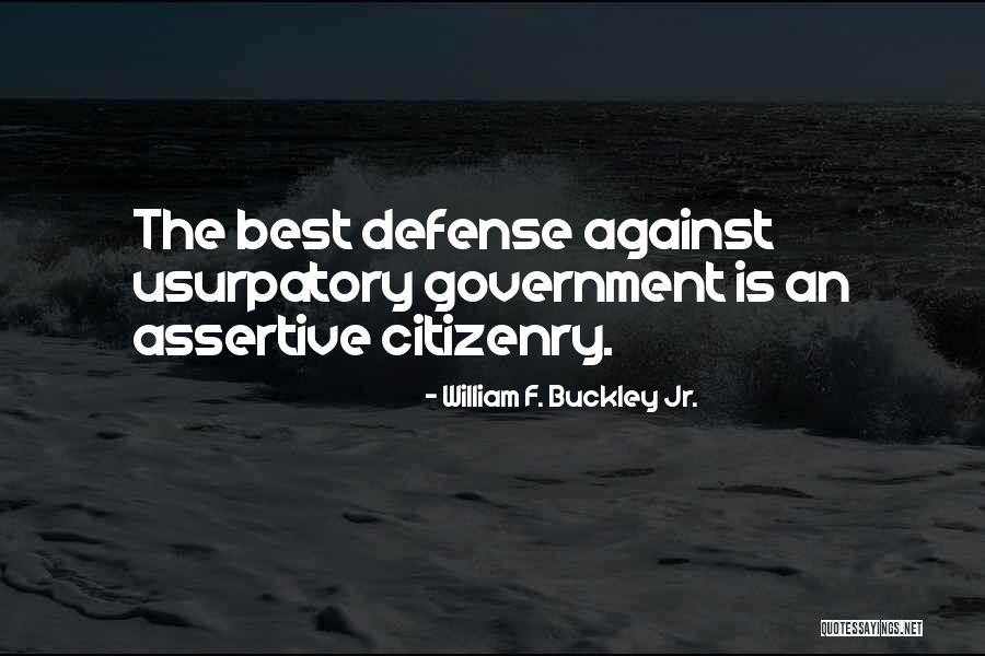 William F. Buckley Jr. Quotes 1705097 William F. Buckley Jr. Quotes 1705097
