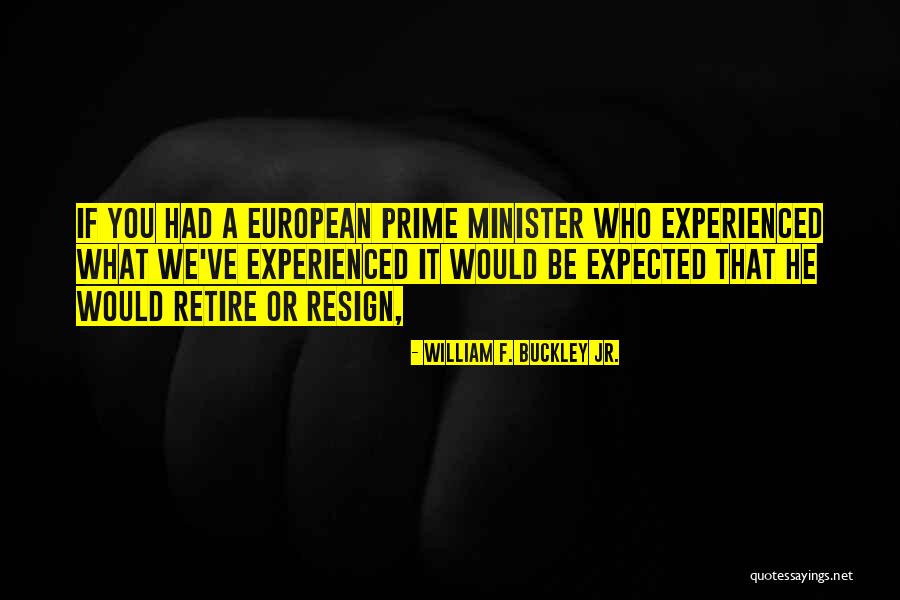 William F. Buckley Jr. Quotes 1972768 William F. Buckley Jr. Quotes 1972768