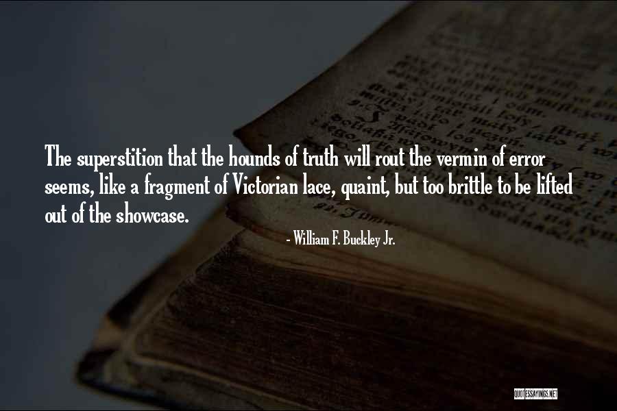 William F. Buckley Jr. Quotes 2087791