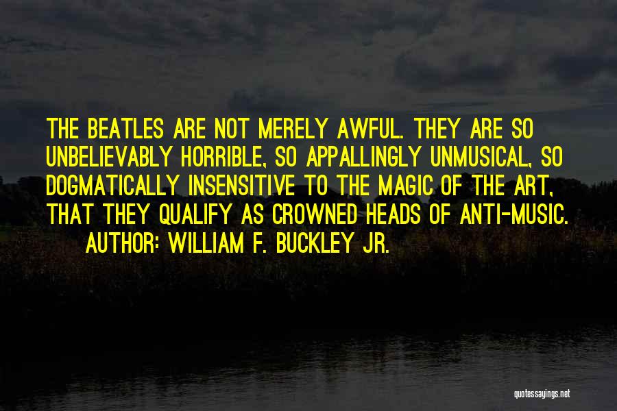 William F. Buckley Jr. Quotes 2172680