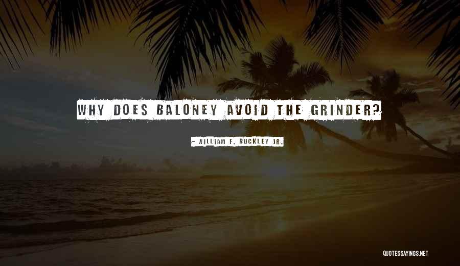 William F. Buckley Jr. Quotes 2235235 William F. Buckley Jr. Quotes 2235235