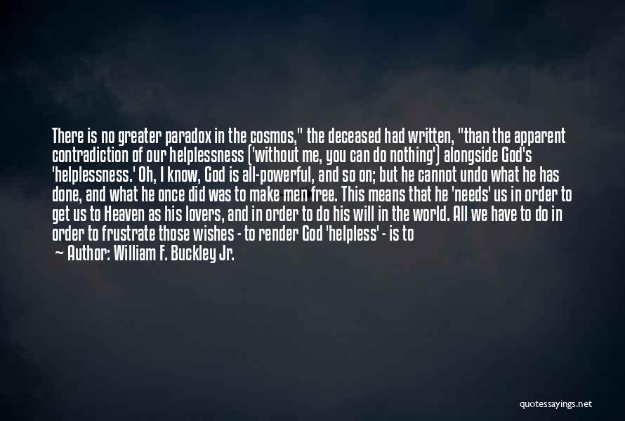William F. Buckley Jr. Quotes 224293