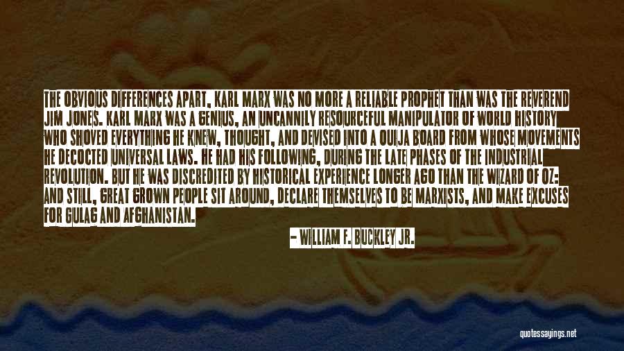 William F. Buckley Jr. Quotes 291057 William F. Buckley Jr. Quotes 291057