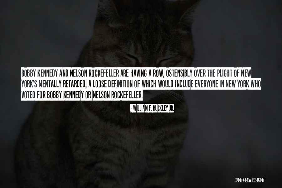 William F. Buckley Jr. Quotes 563359 William F. Buckley Jr. Quotes 563359