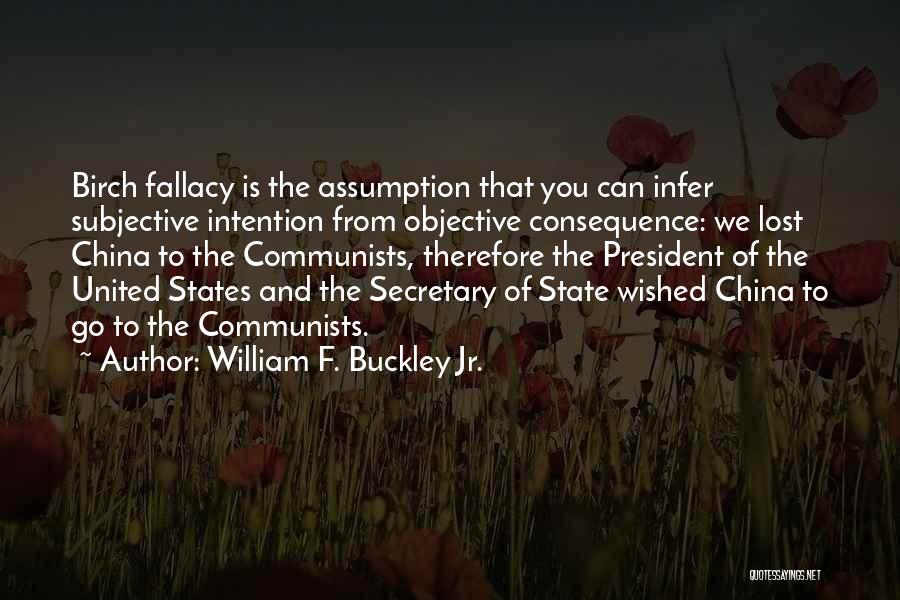 William F. Buckley Jr. Quotes 592775