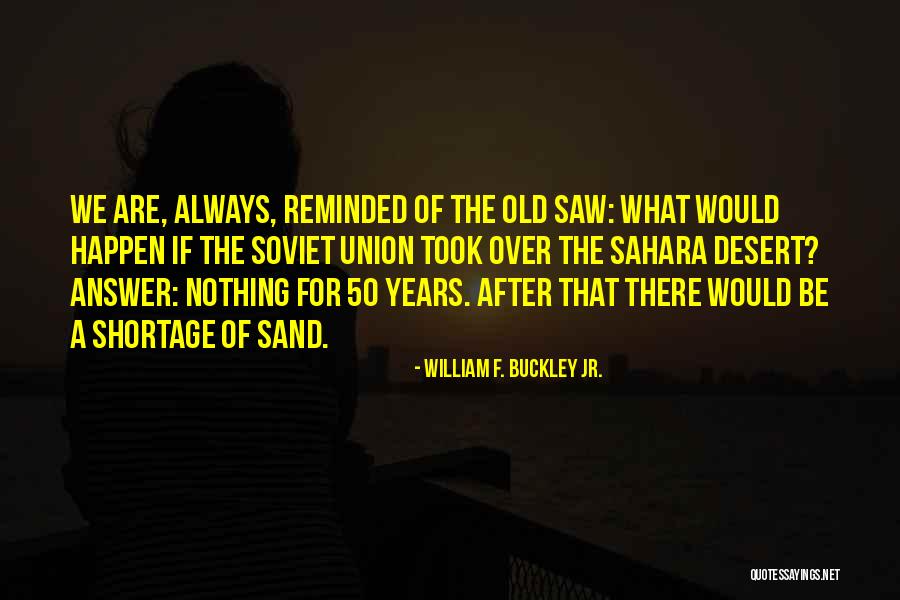 William F. Buckley Jr. Quotes 975634