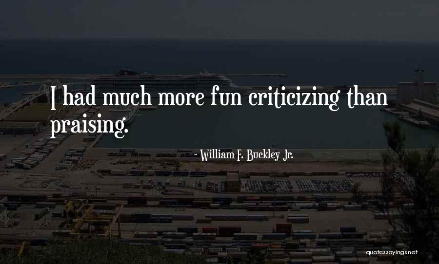 William F. Buckley Jr. Quotes 977843 William F. Buckley Jr. Quotes 977843