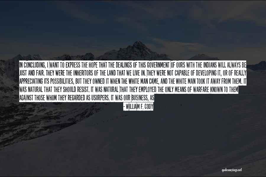William F. Cody Quotes 327141 William F. Cody Quotes 327141
