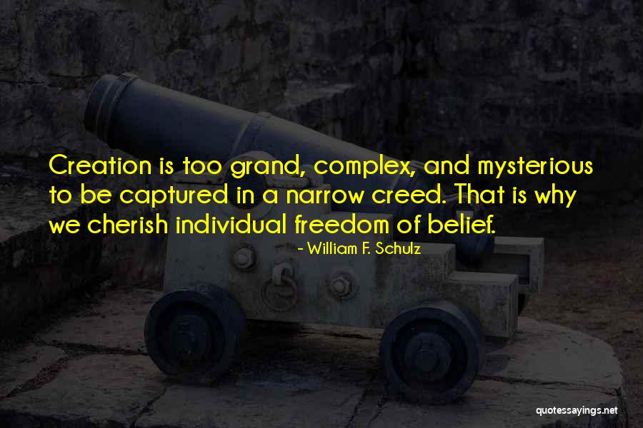 William F. Schulz Quotes 1717653 William F. Schulz Quotes 1717653