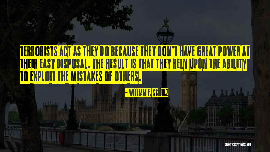 William F. Schulz Quotes 1833601 William F. Schulz Quotes 1833601