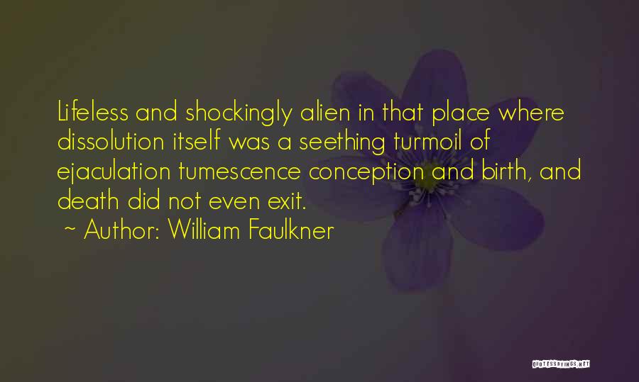 William Faulkner Quotes 375343