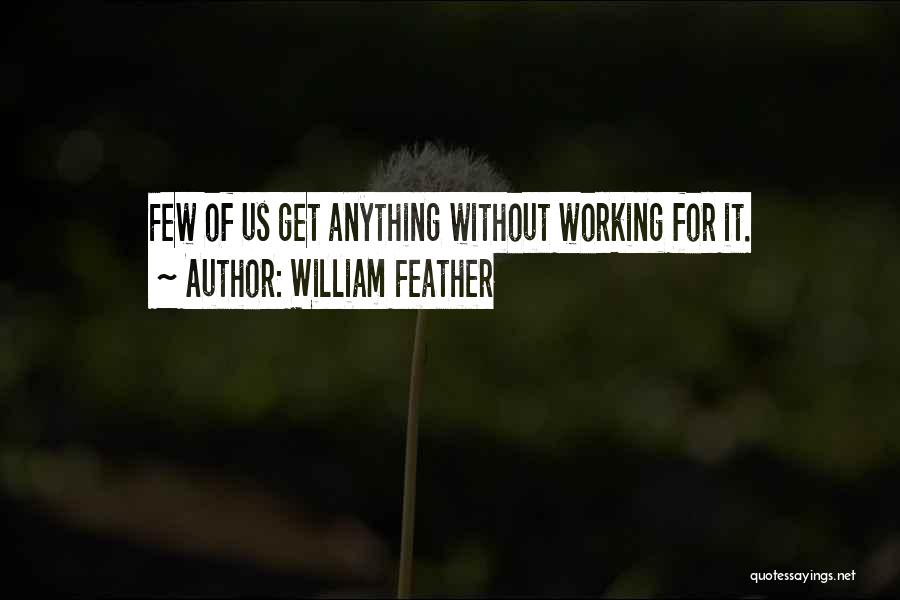 William Feather Quotes 1181016