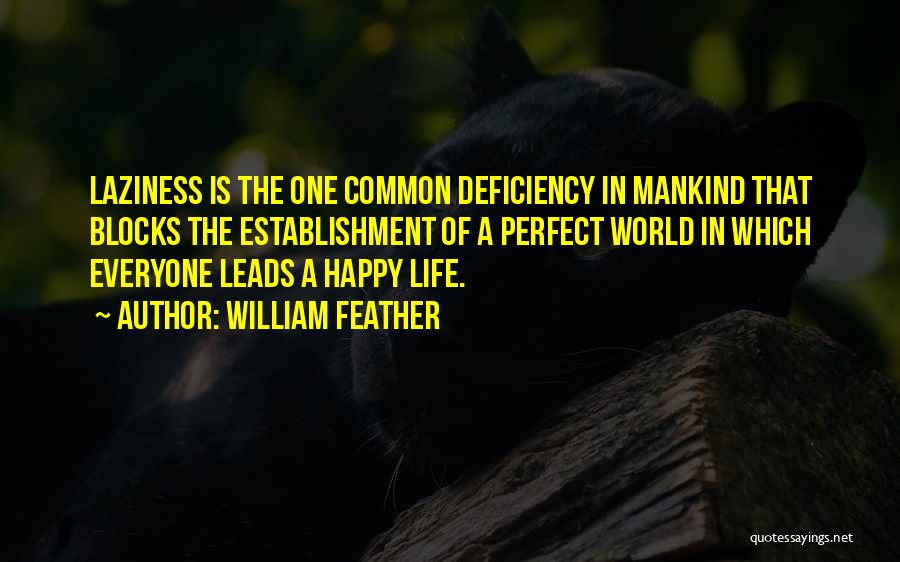 William Feather Quotes 1638405