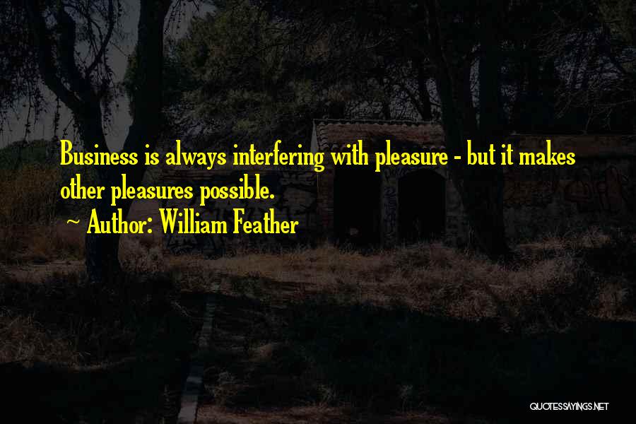 William Feather Quotes 1774339