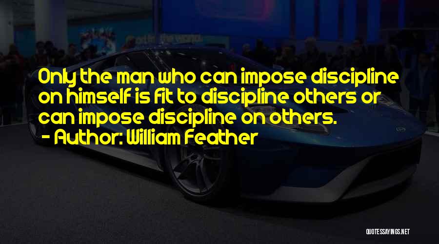 William Feather Quotes 218255