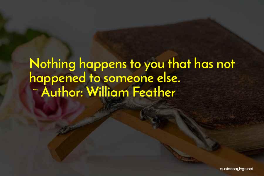 William Feather Quotes 671233