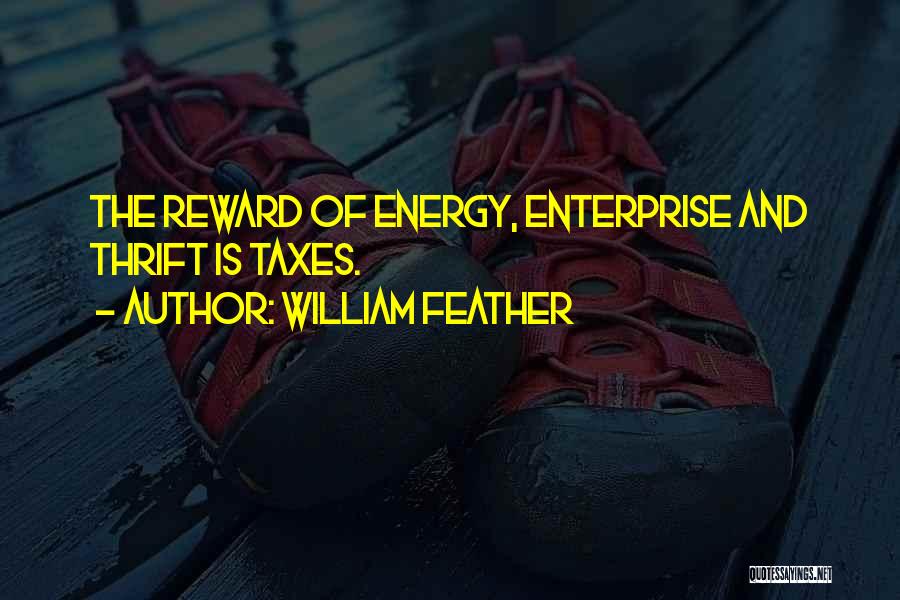 William Feather Quotes 877029