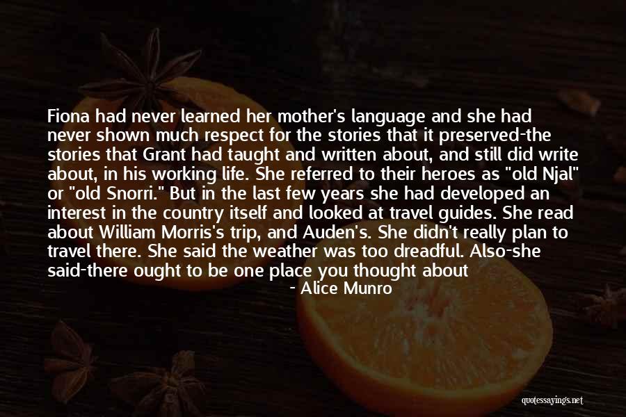 William Few Quotes By Alice Munro William Few Quotes By Alice Munro
