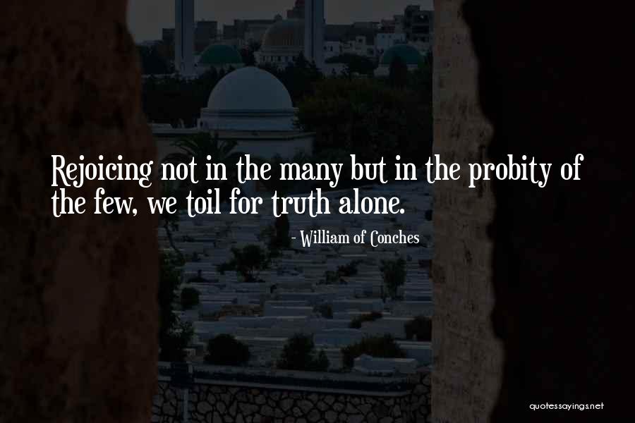 William Few Quotes By William Of Conches William Few Quotes By William Of Conches