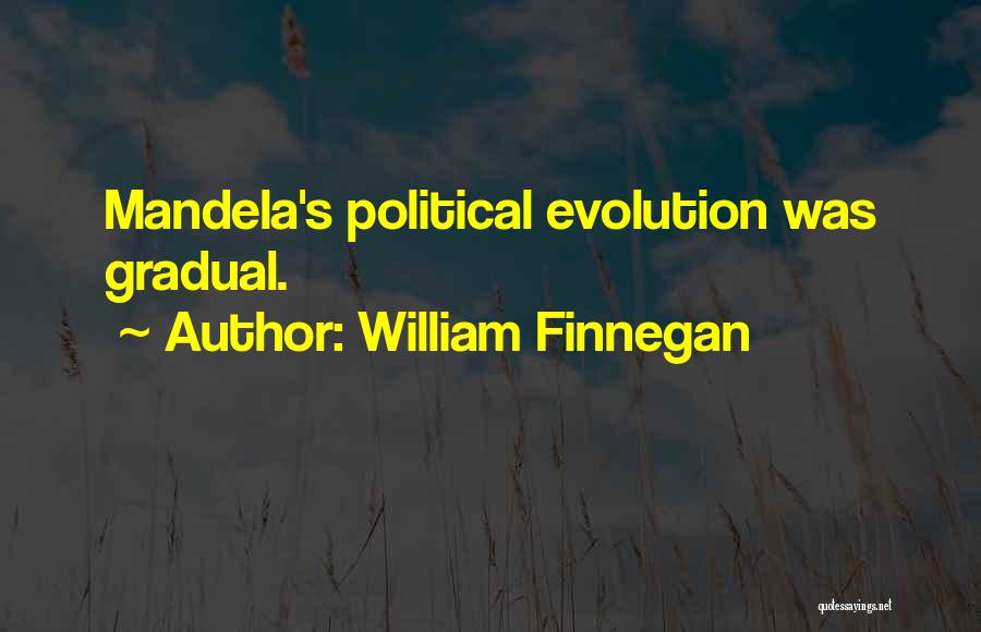 William Finnegan Quotes 2055220