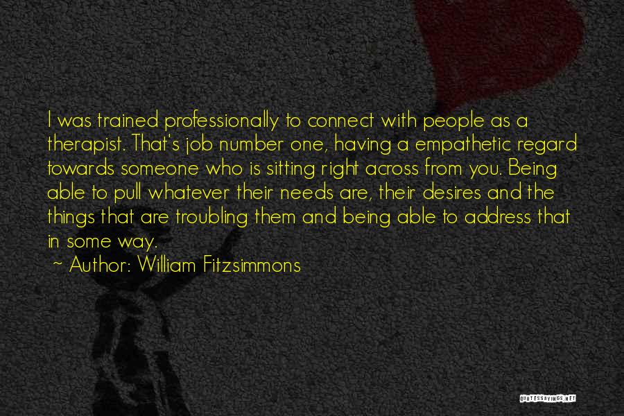 William Fitzsimmons Quotes 1121262