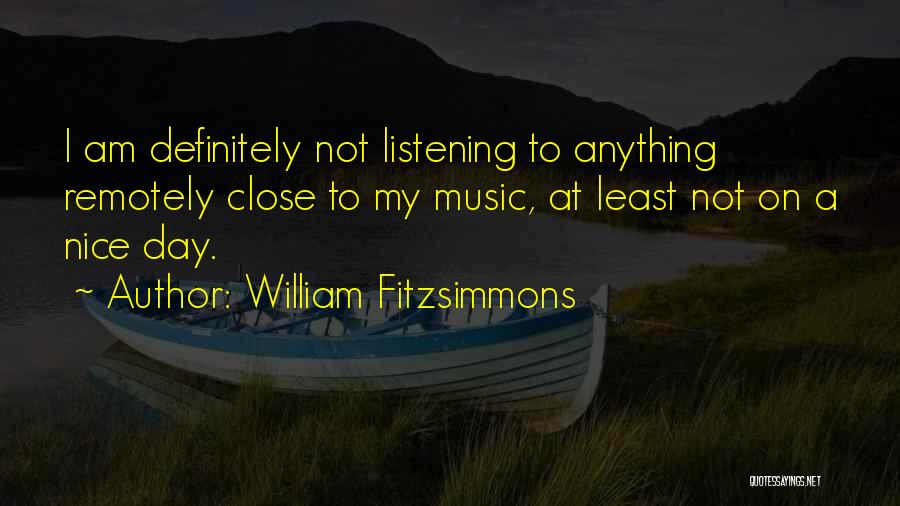 William Fitzsimmons Quotes 504960