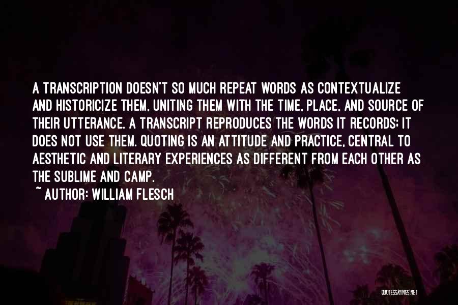 William Flesch Quotes 276663