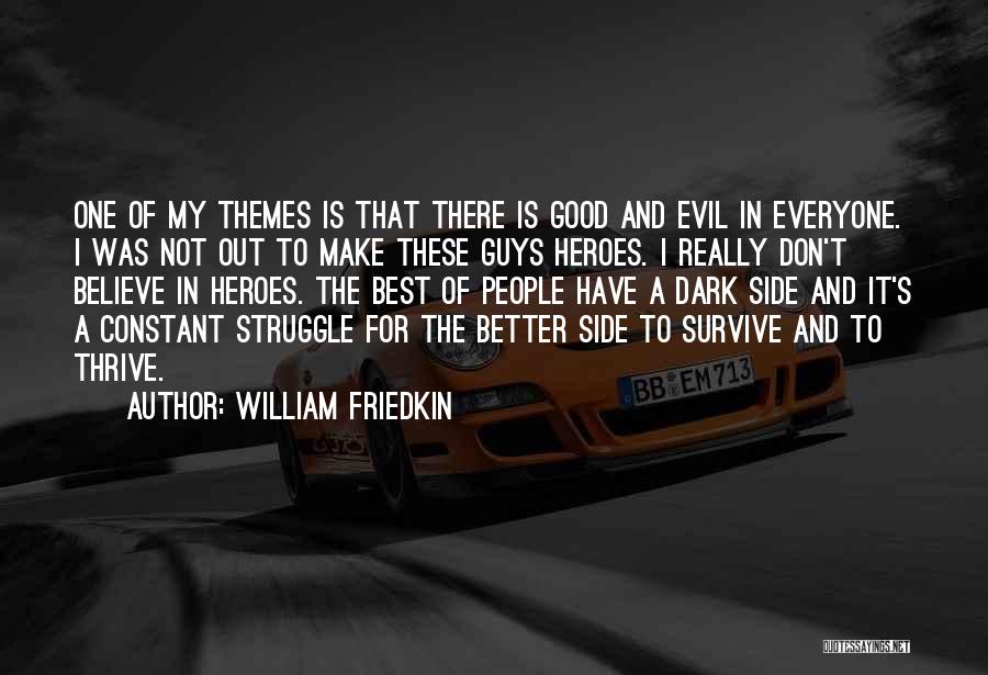 William Friedkin Quotes 1629639