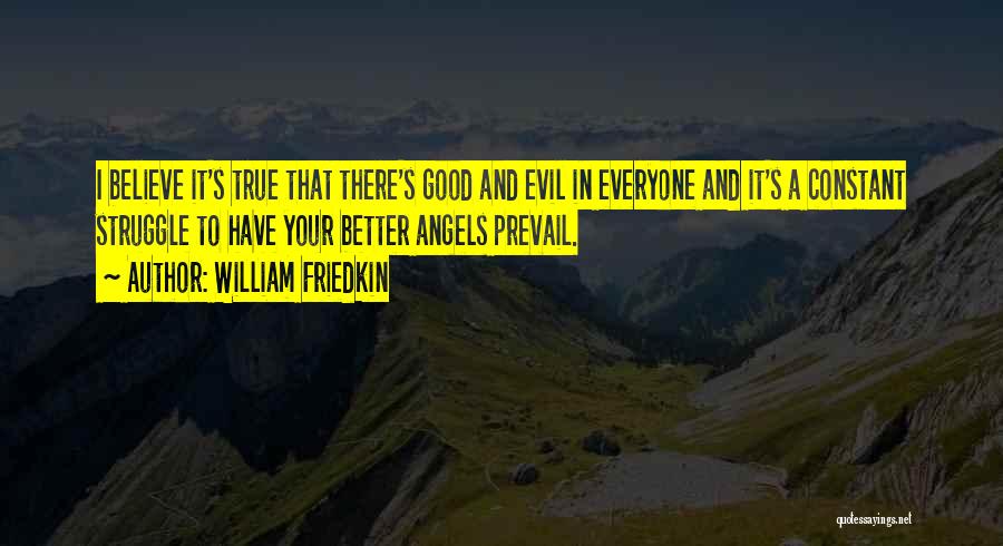 William Friedkin Quotes 2023380