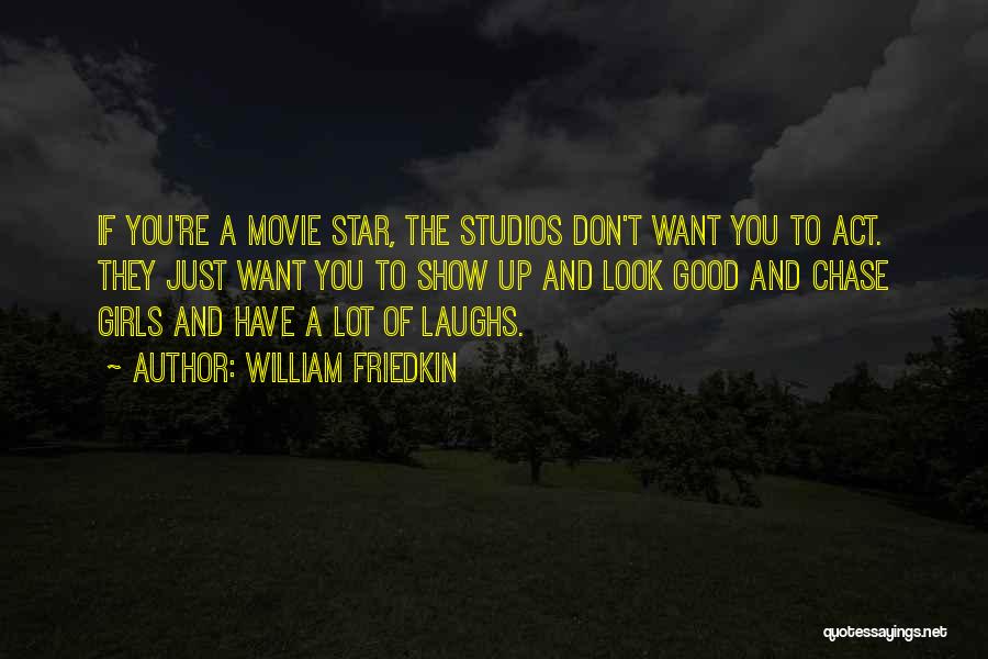 William Friedkin Quotes 2167220