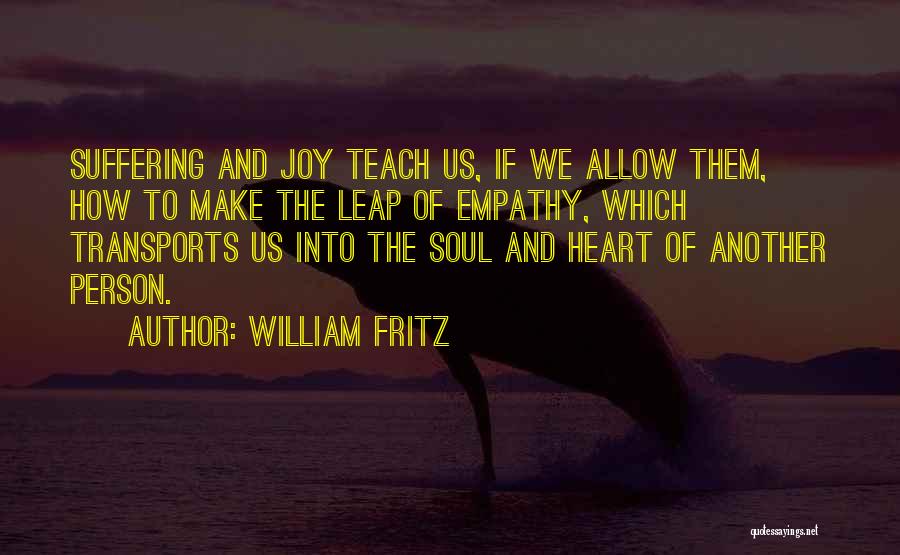 William Fritz Quotes 642098