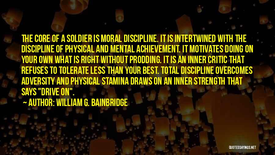 William G. Bainbridge Quotes 2107493