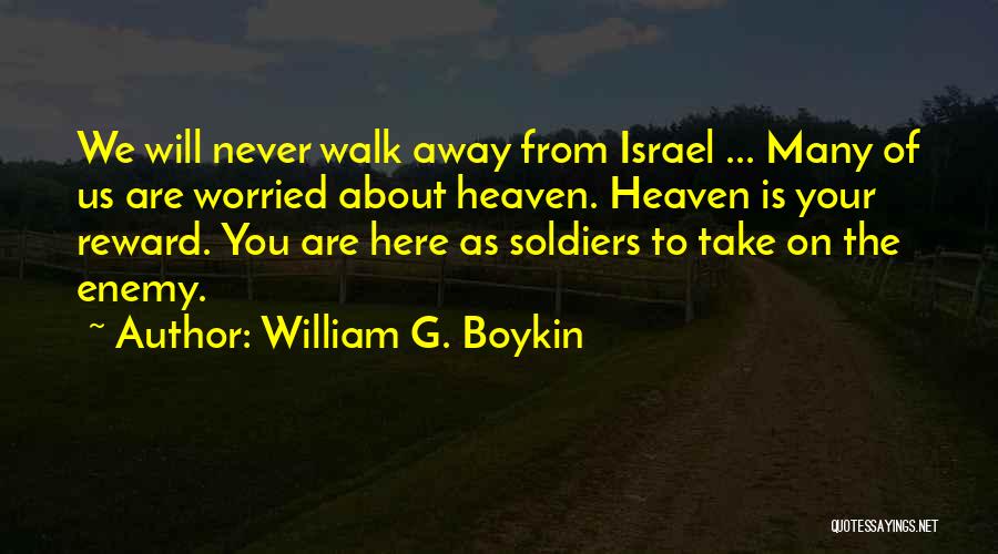 William G. Boykin Quotes 2177844